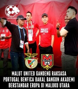 Malut United Gandeng Benfica Bangun Akademi Sepak Bola Jangka Panjang untuk Generasi Muda